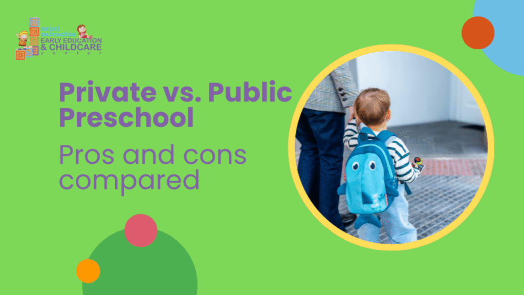 Child with a backpack walking with an adult, alongside text reading “Private vs. Public Preschool: Pros and Cons Compared.